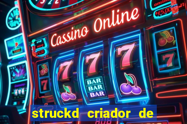 struckd criador de jogos 3d